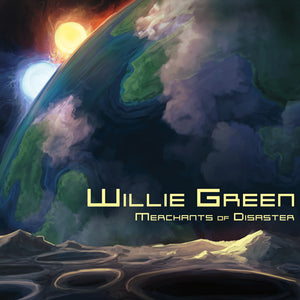 Willie Green - Merchants Of Disaster 7in